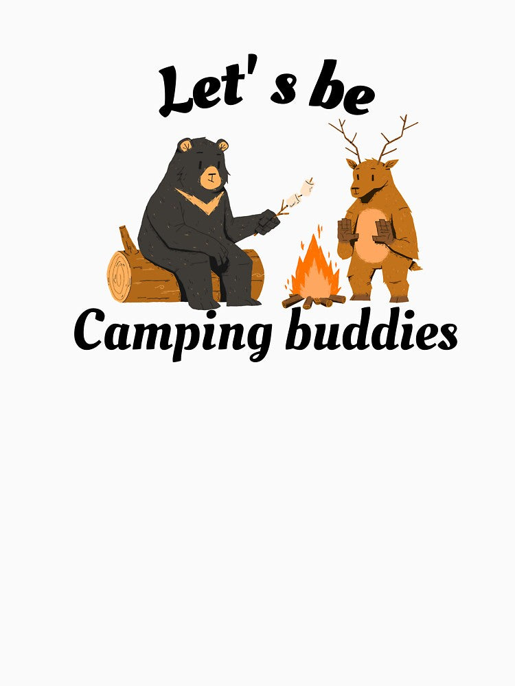 Let's be camping buddies by Naamira T-Shirts, Hoodie, Sweatshirt | BlankRebels.com (Image 3)