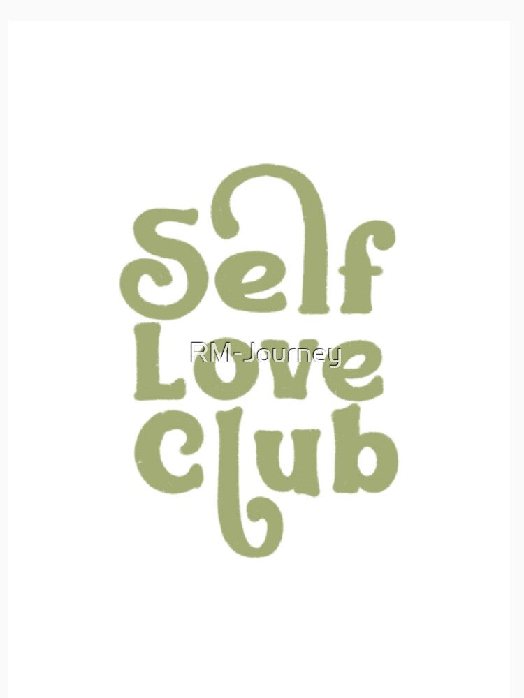 Self Love Club | White Background by RM-Journey T-Shirts, Hoodie, Sweatshirt | BlankRebels.com (Image 3)