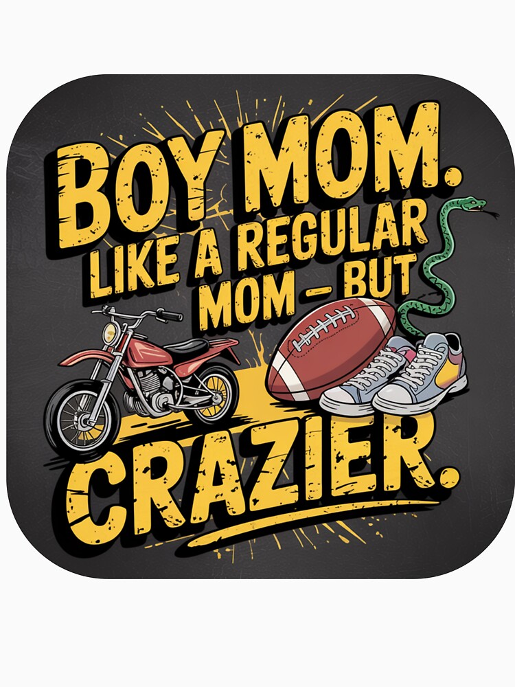 Boy Mom Like a Regular Mom but Crazier – Funny Motherhood Shirt by ChrisTees5 Hoodie, Sweatshirt | BlankRebels.com (Image 3)