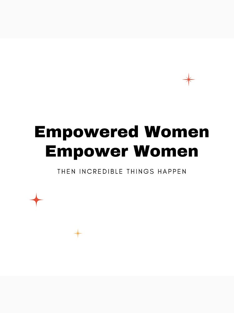 Empowered women by andreja987 T-Shirts, Hoodie, Sweatshirt | BlankRebels.com (Image 3)