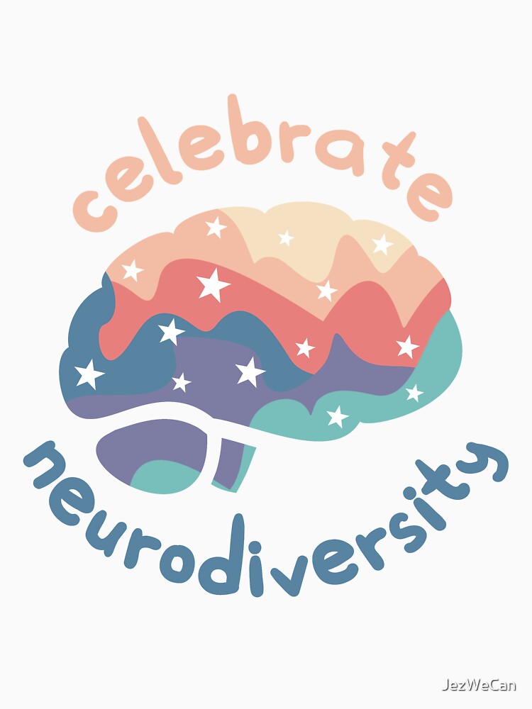 Celebrate Neurodiversity T-Shirts, Hoodie, Sweatshirt