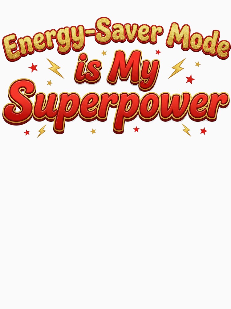 Energy-Saver Mode is My Superpower (from JOMO! Rapunzel's Introvert Anthem by Rebel Fable) Introvert Humor by... (Image 3)