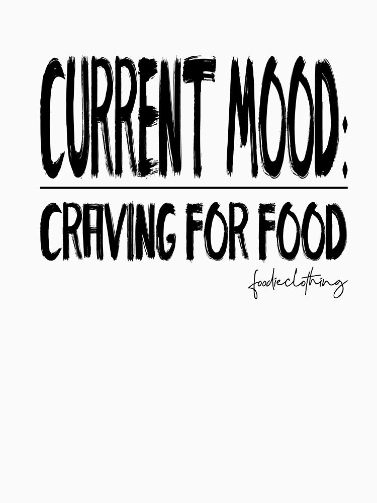 Current Mood by OnlyCoolTees T-Shirts, Hoodie, Sweatshirt | BlankRebels.com (Image 3)