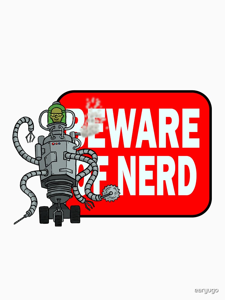 Beware of nerd by earyugo