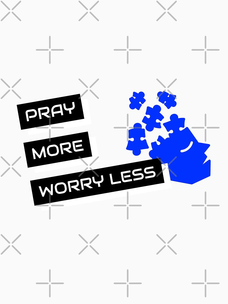 Pray More Worry Less. Inspirational Christian Quote Sticker by SuccessfulVibes T-Shirts, Hoodie, Sweatshirt (Image 3)