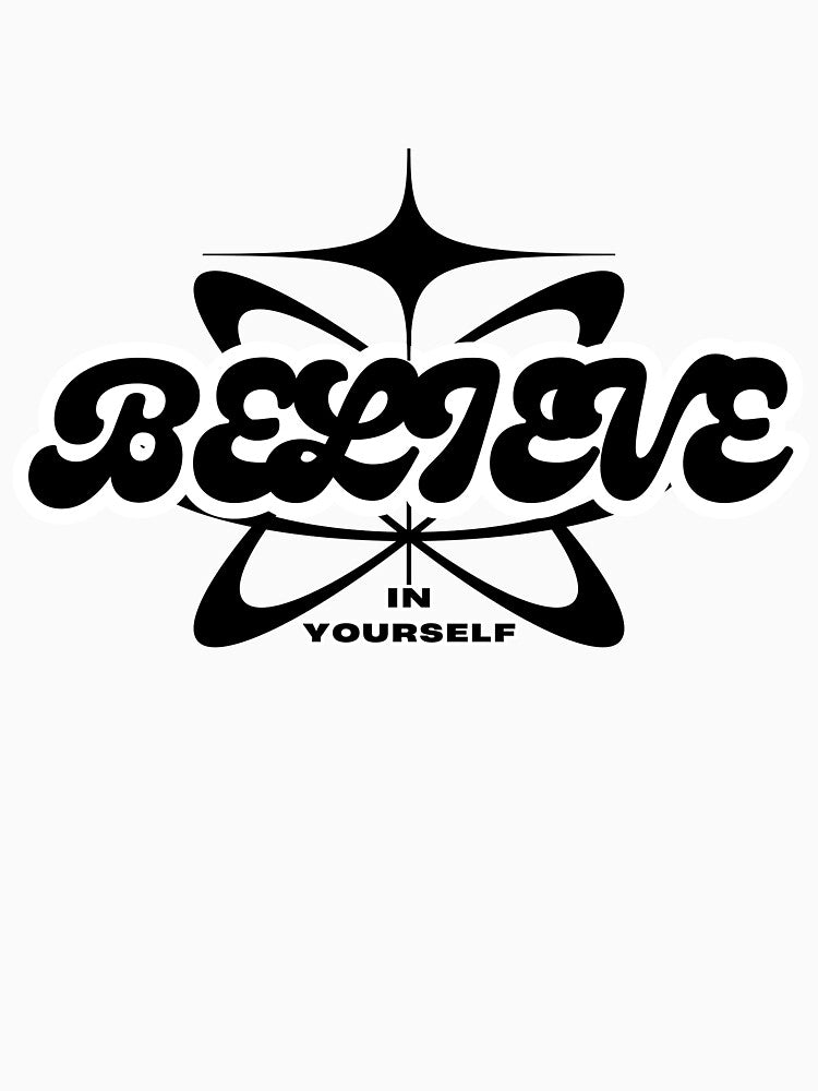 Believe In Yourself by JosueShop101 T-Shirts, Hoodie, Sweatshirt | BlankRebels.com (Image 3)