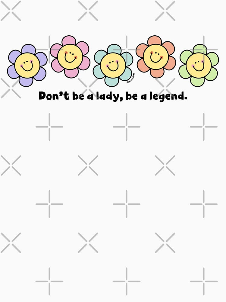 Don't Be A Lady Be A Legend / Self Empowerment Quote in Cute Pastel Colors Cute Daisies Flowers Self Love Self... (Image 3)