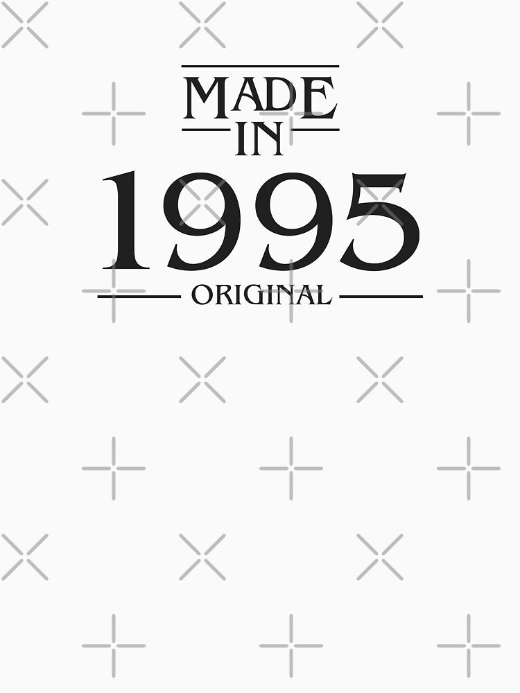 Made in 1995 - Born in 1995 - Vintage 1990s by TeeRock T-Shirts, Hoodie, Sweatshirt | BlankRebels.com (Image 3)