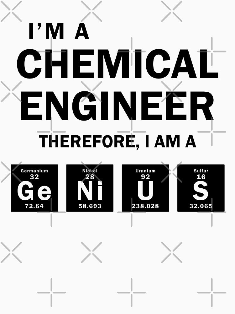 I'm a Chemical Engineer Therefore I'm a Genius by Adel Qasem T-Shirts, Hoodie, Sweatshirt | BlankRebels.com (Image 3)