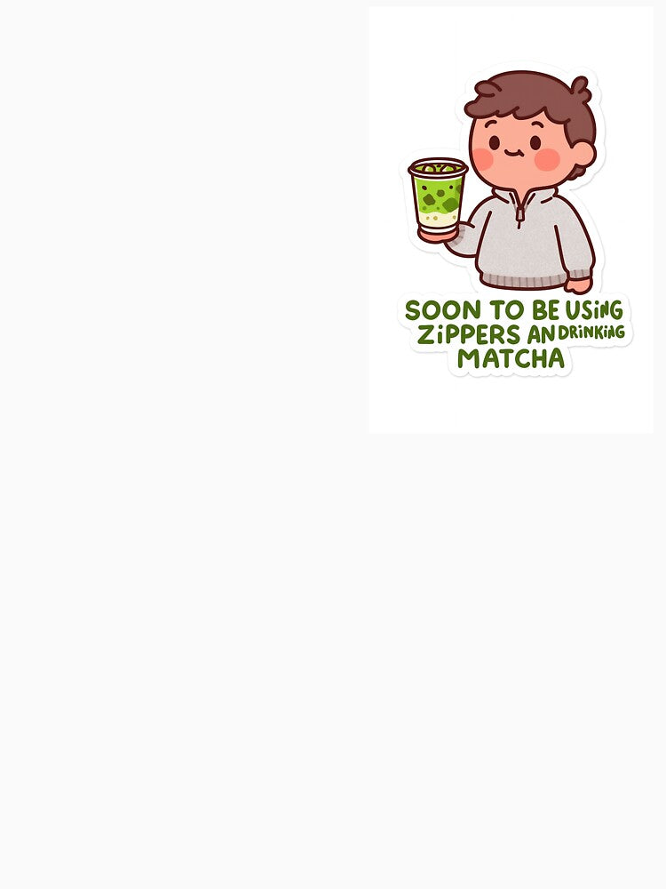 Quarter zip and matcha boy by 307Cherrypie T-Shirts, Hoodie, Sweatshirt | BlankRebels.com (Image 3)