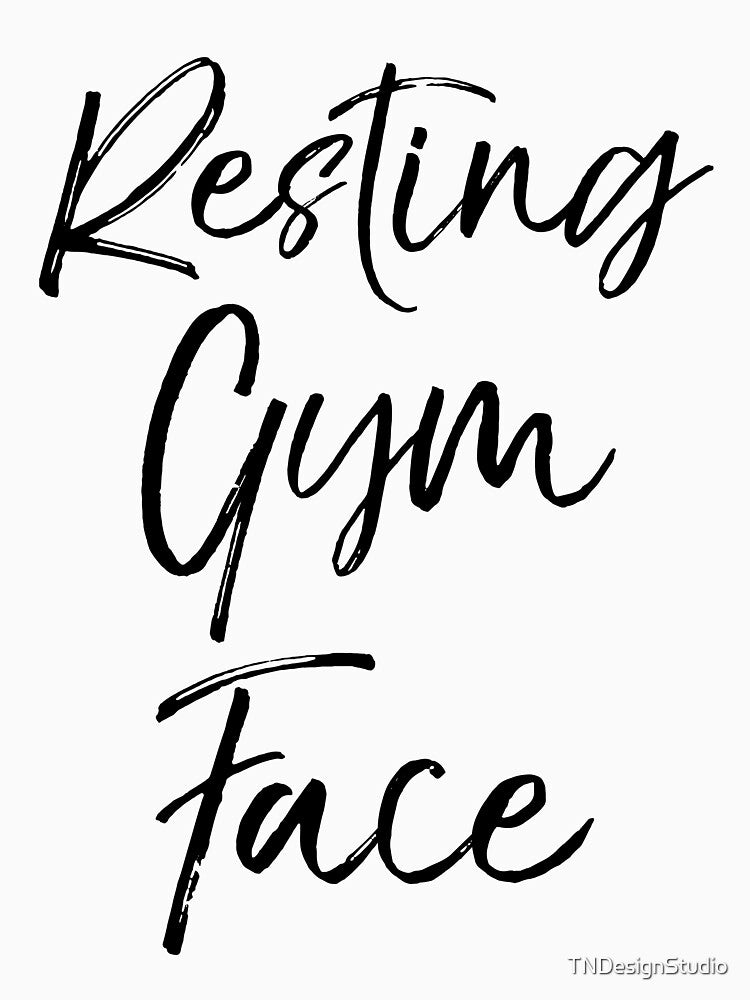 Resting Gym Face Funny Workout Quote by TNDesignStudio T-Shirts, Hoodie, Sweatshirt | BlankRebels.com (Image 3)