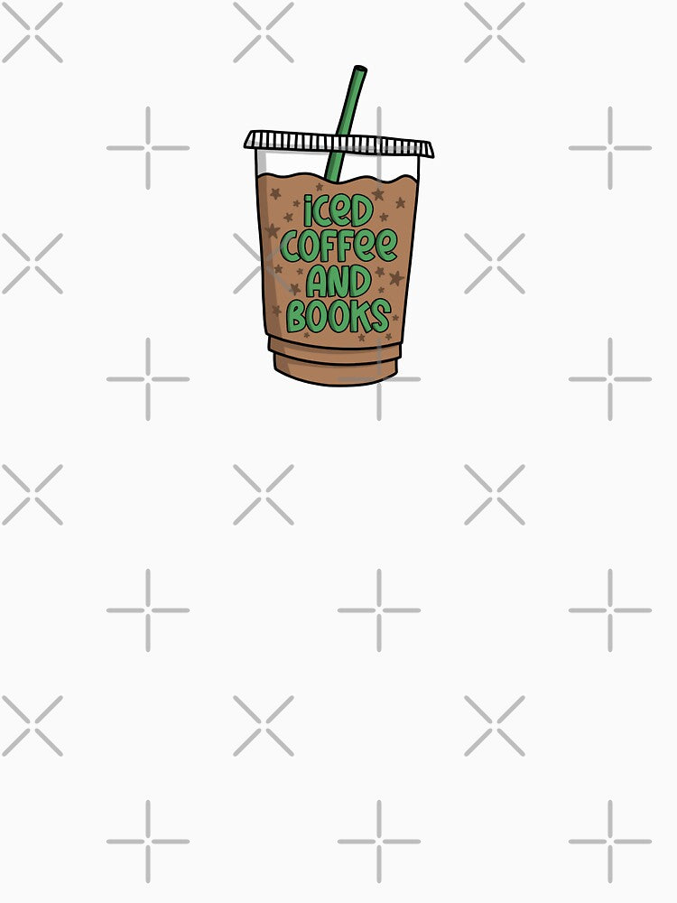 iced coffee and books - green w stars by haileyellis17 T-Shirts, Hoodie, Sweatshirt | BlankRebels.com (Image 3)