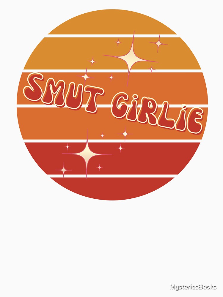 Smut Girlie by MysteriesBooks T-Shirts, Hoodie, Sweatshirt | BlankRebels.com (Image 3)
