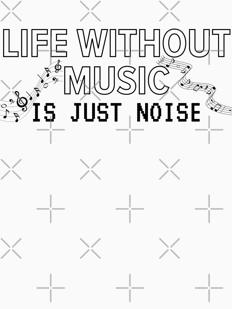 Life without music by Diana Moreno T-Shirts, Hoodie, Sweatshirt | BlankRebels.com (Image 3)