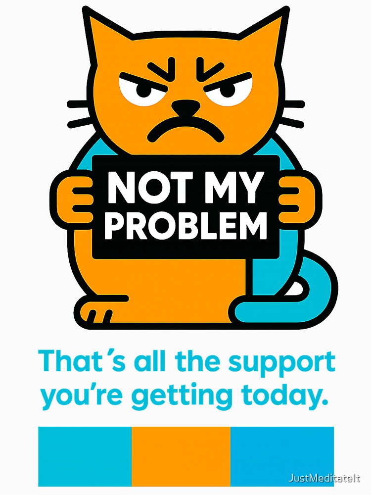 Not my problem T-Shirt and Hoodie for Introverts | Sarcastic Humor Style by JustMeditateIt Sweatshirt (Image 3)