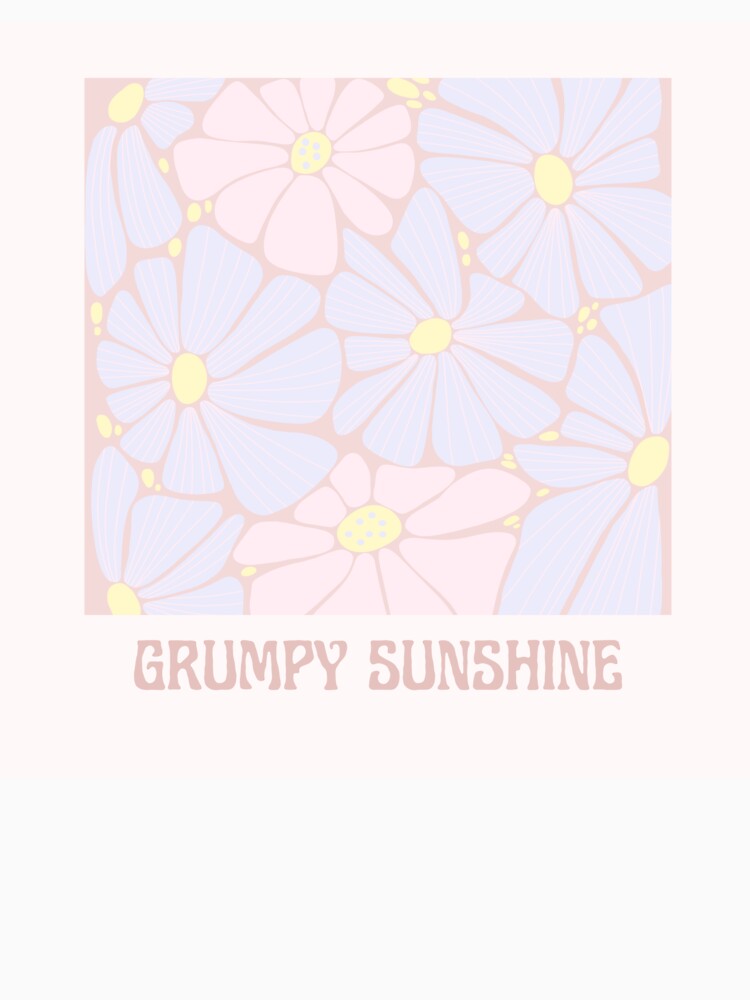 Grumpy Sunshine by Ninjaturtle11 T-Shirts, Hoodie, Sweatshirt | BlankRebels.com (Image 3)