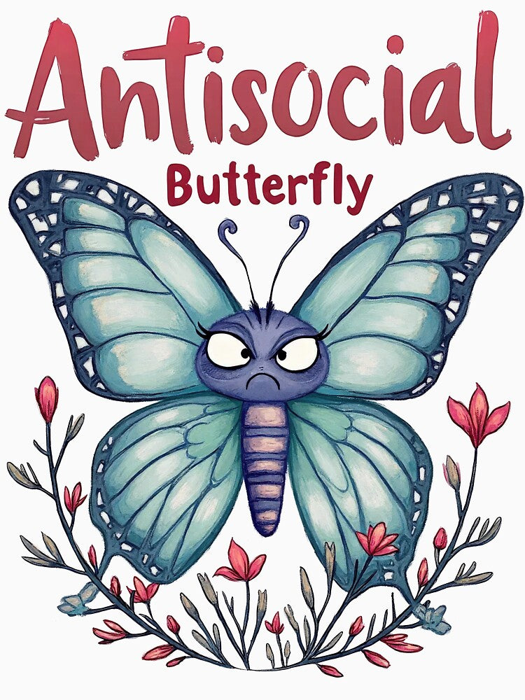 Antisocial Butterfly by CircaSassy T-Shirts, Hoodie, Sweatshirt | BlankRebels.com (Image 3)