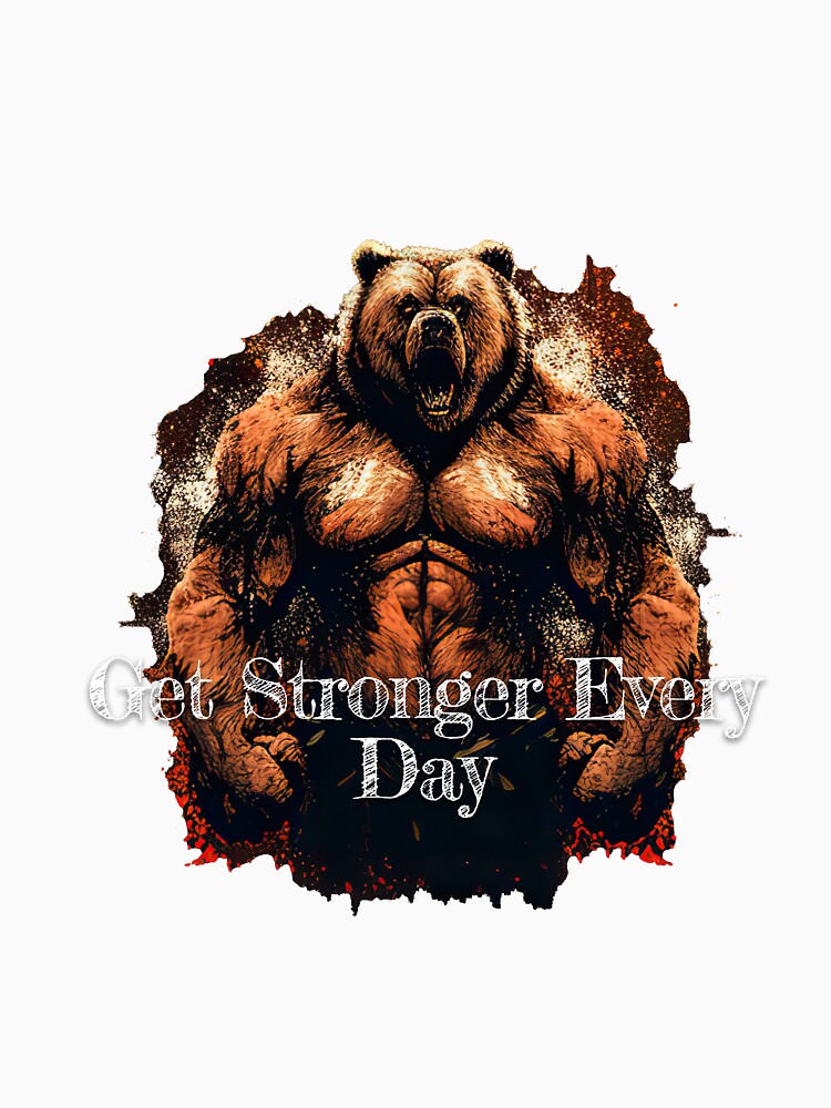 Get Stronger Every DayDesignBodybuilding Fitness Gym Workout Exercise Print T-Shirts, Hoodie, Sweatshirt