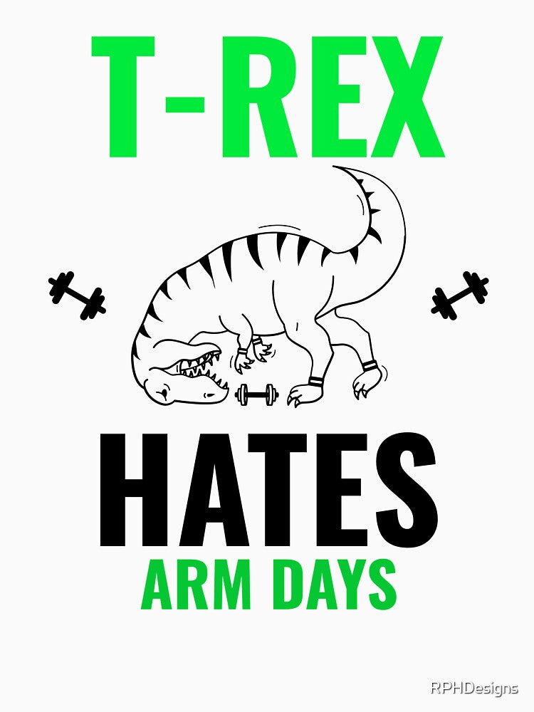 Kopie von  t-rex hates Arm days by RPHDesigns T-Shirts, Hoodie, Sweatshirt | BlankRebels.com (Image 3)