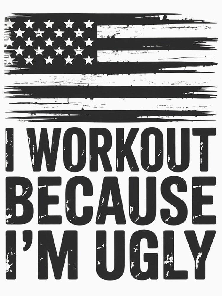 Mens I Workout Because I'm Ugly Gym Fitness I Workout by portcrysral T-Shirts, Hoodie, Sweatshirt | BlankRebels.com (Image 3)