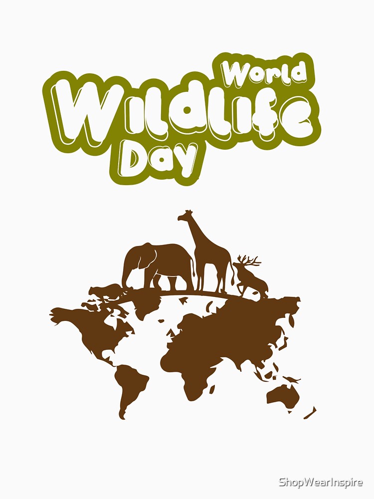 World Wildlife Day || Continent by ShopWearInspire T-Shirts, Hoodie, Sweatshirt | BlankRebels.com (Image 3)