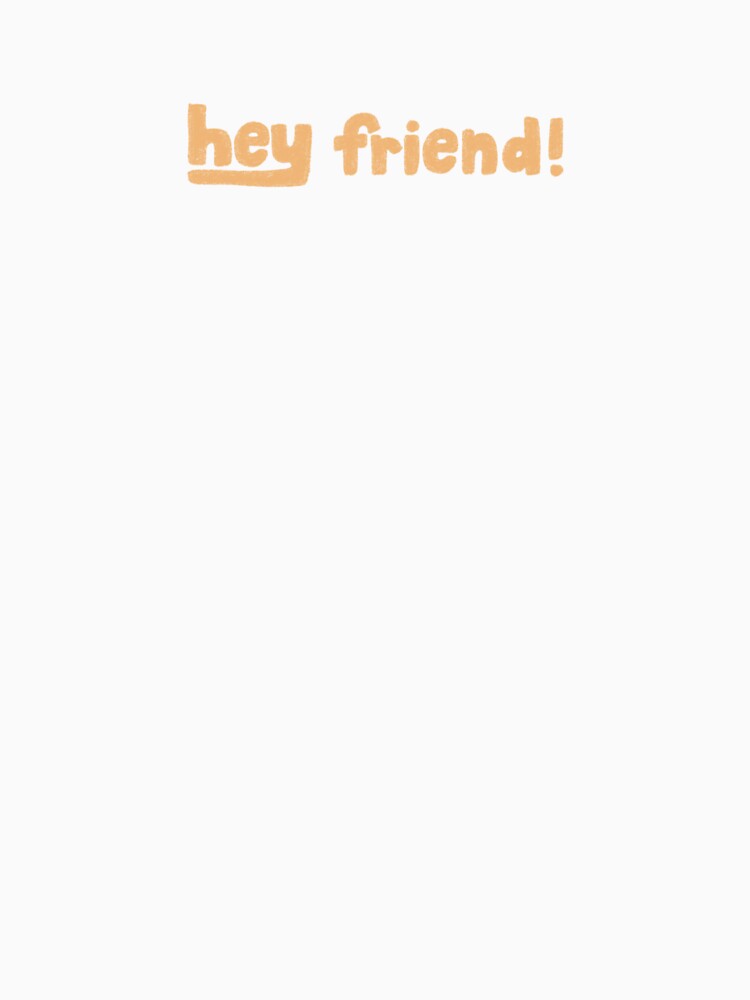 Hey friend retro lettering yellow by Kborek112 T-Shirts, Hoodie, Sweatshirt | BlankRebels.com (Image 3)