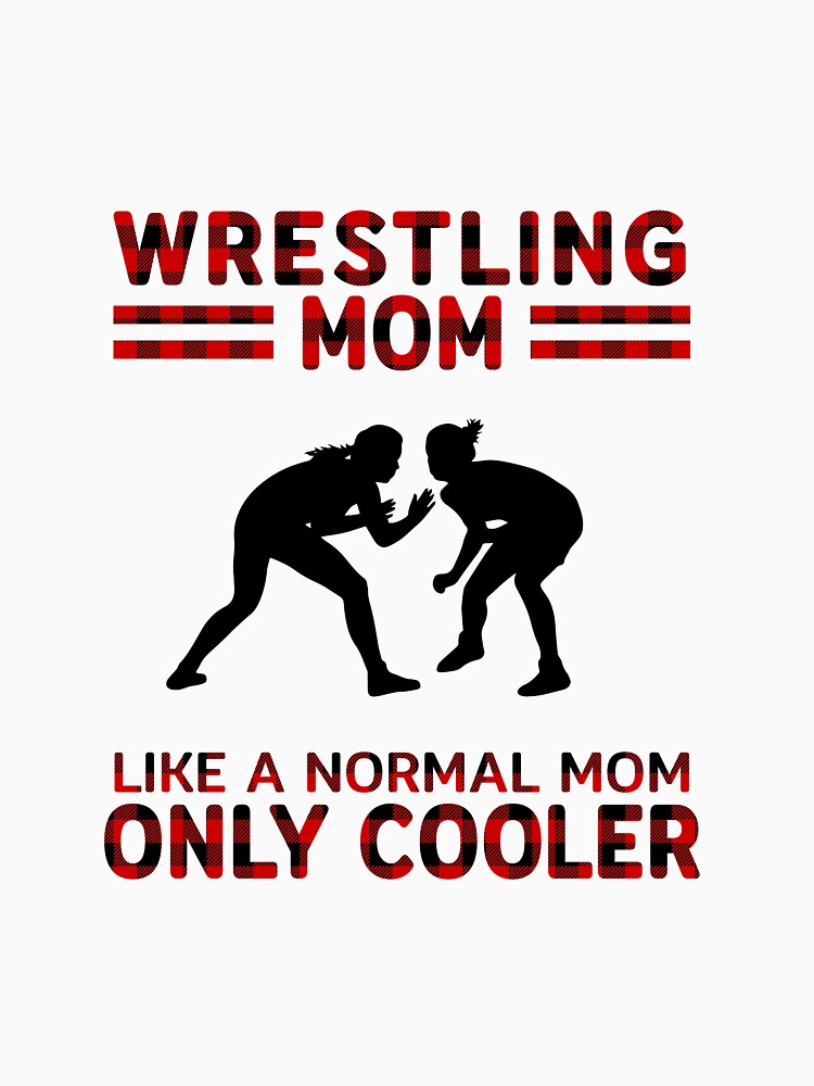 Like A Normal Mom Only Cooler Wrestling Mom by SweetPea49 T-Shirts, Hoodie, Sweatshirt | BlankRebels.com (Image 3)
