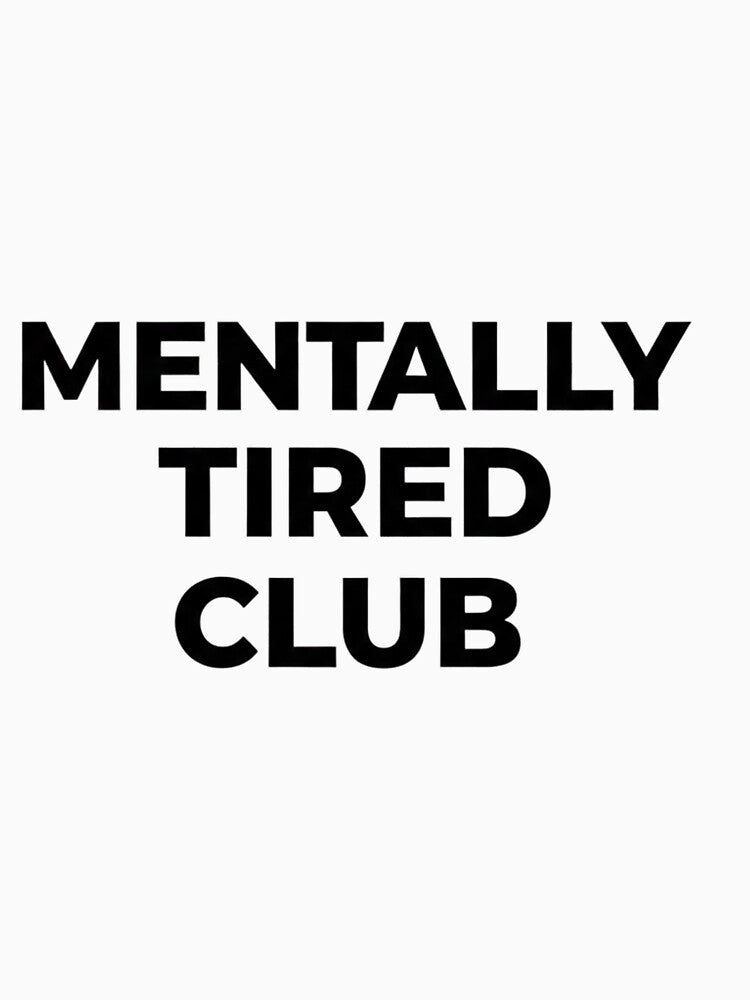 Mentally Tired Club Funny Mental Health Quote Shirt by EcoBoutiqu  ⭐⭐⭐⭐⭐ Hoodie, Sweatshirt | BlankRebels.com (Image 3)