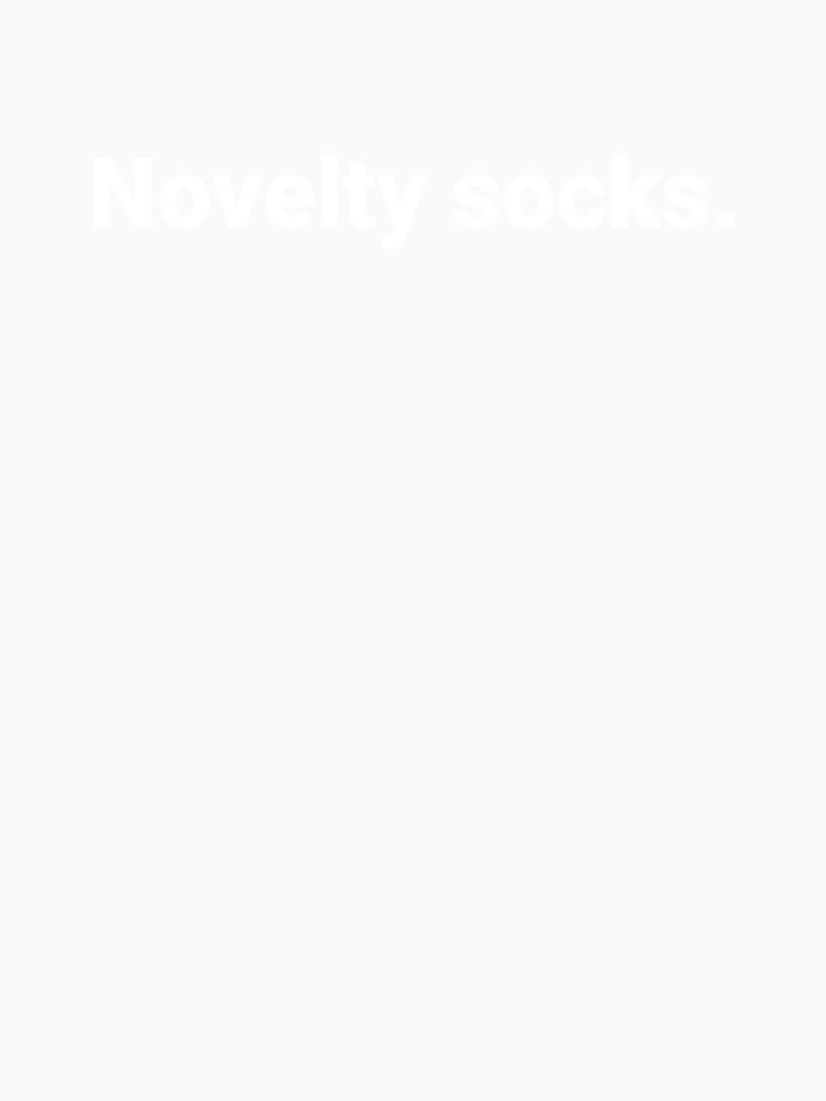 Novelty socks. by Text-based T-Shirts and Gifts