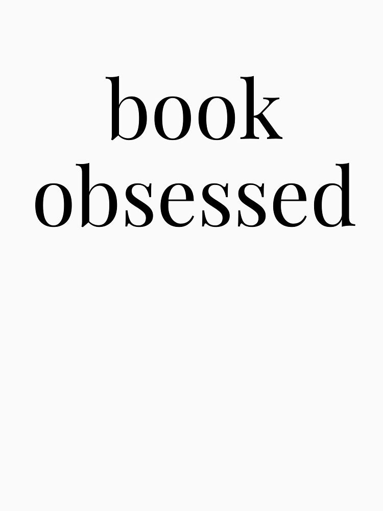 book obsessed by embhstore T-Shirts, Hoodie, Sweatshirt | BlankRebels.com (Image 3)