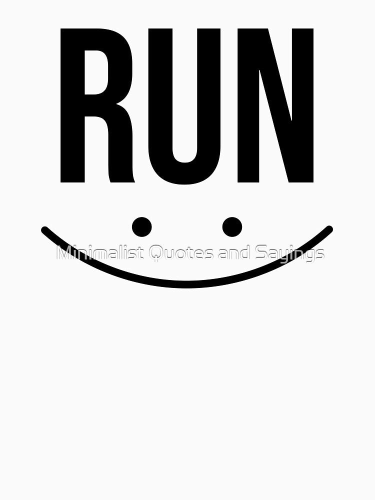 Running funny, Running art, Running sports by Minimalist Quotes and Sayings T-Shirts, Hoodie, Sweatshirt (Image 3)