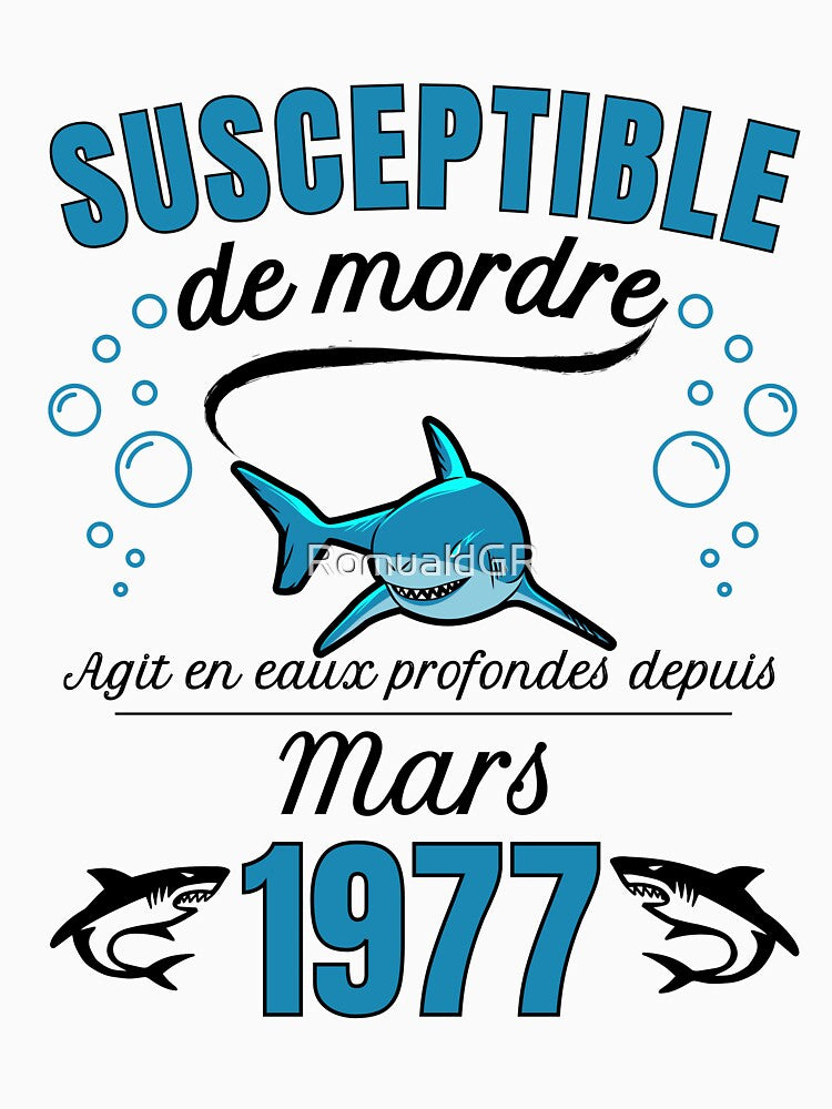 sensitive man humor gift born in 1977 - march by RomualdGR T-Shirts, Hoodie, Sweatshirt | BlankRebels.com (Image 3)