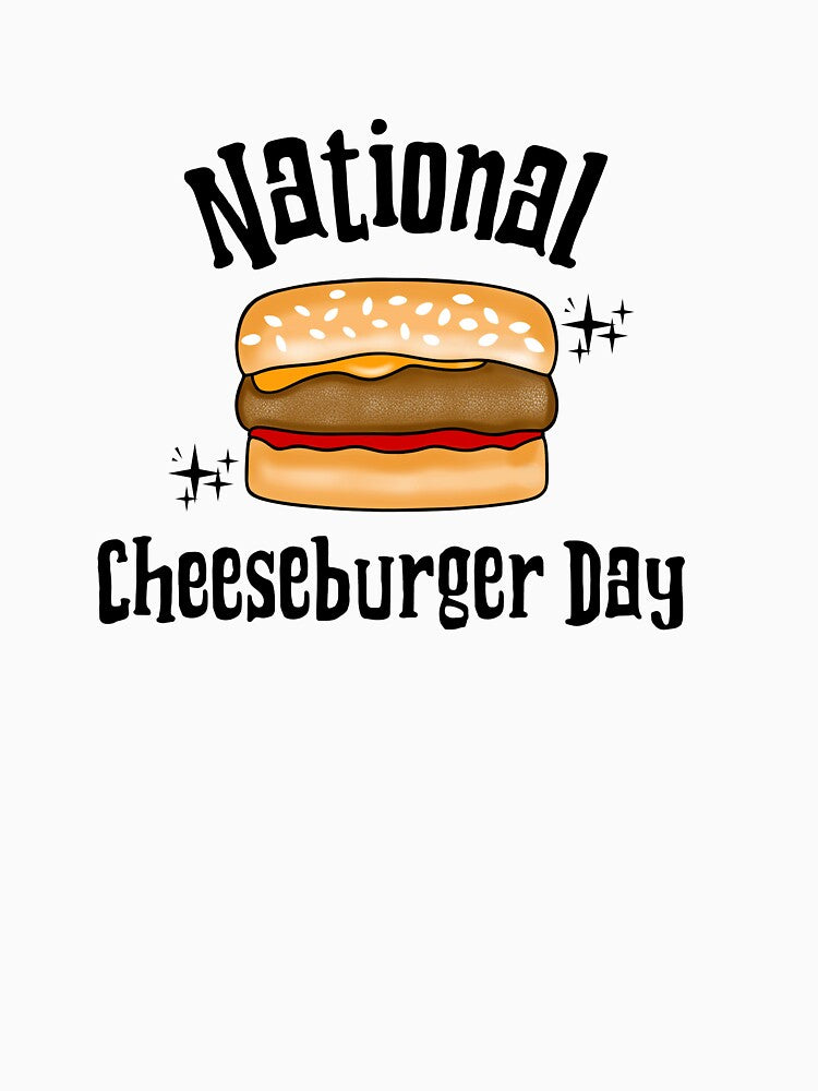 National Cheeseburger Day by Sartoris Art T-Shirts, Hoodie, Sweatshirt | BlankRebels.com (Image 3)