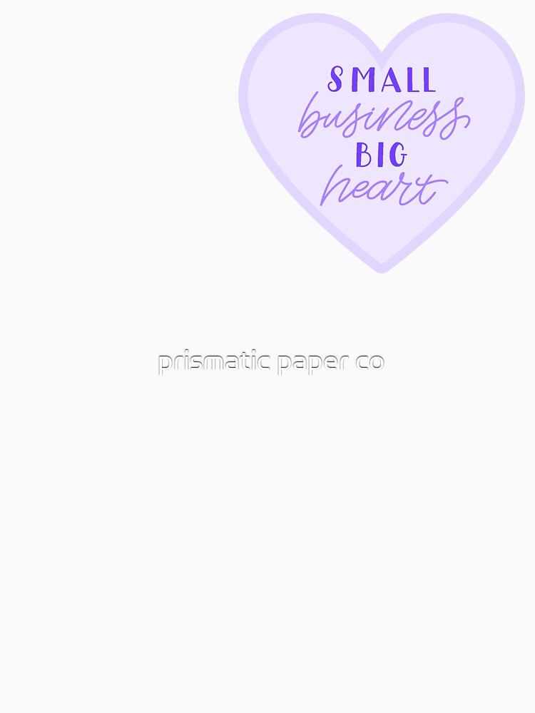 small business, big heart in purple by prismatic paper co