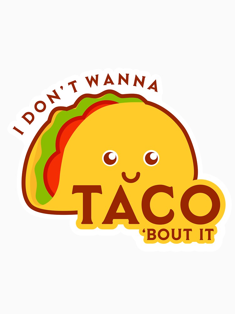 Taco 'bout it by specard T-Shirts, Hoodie, Sweatshirt | BlankRebels.com (Image 3)