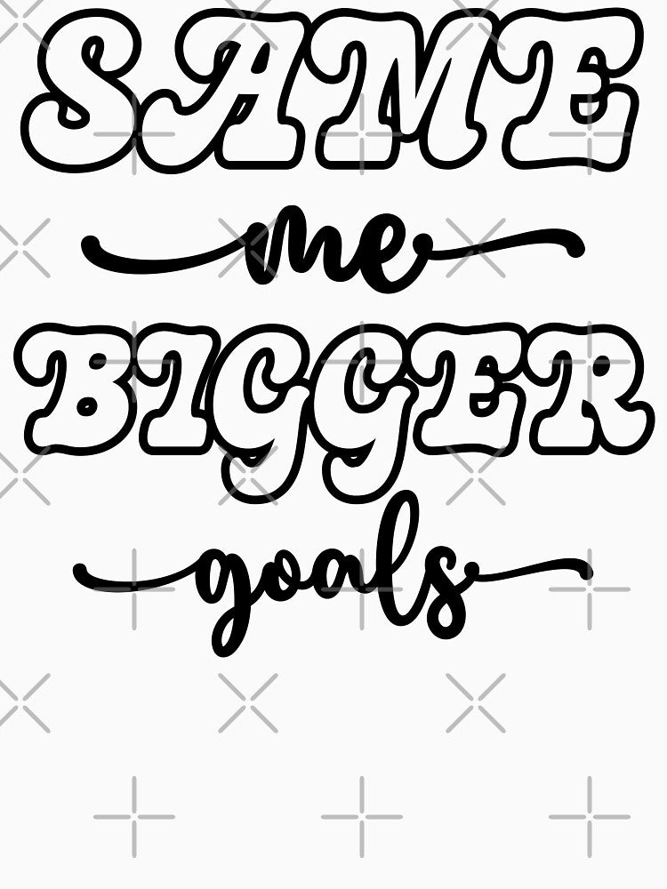 Same Me, Bigger Goals - Happy New Year 2024, New Year Resolutions (Black Design) by Spiprinto T-Shirts, Hoodie,... (Image 3)