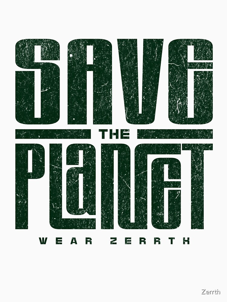 Save The Planet by Zerrth T-Shirts, Hoodie, Sweatshirt | BlankRebels.com (Image 3)