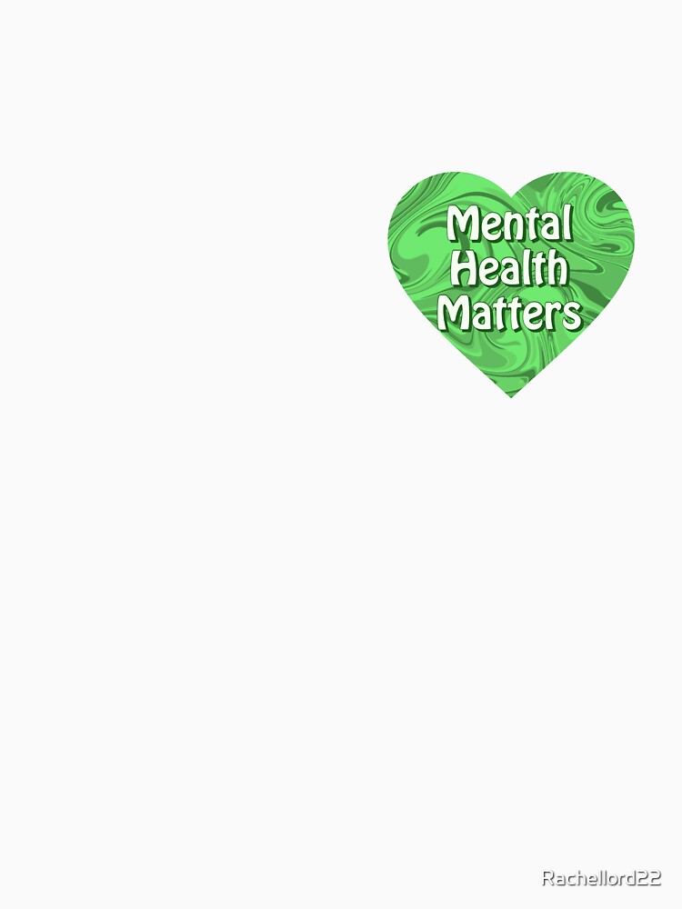 Mental Health Matters Green by Rachellord22 T-Shirts, Hoodie, Sweatshirt | BlankRebels.com (Image 3)