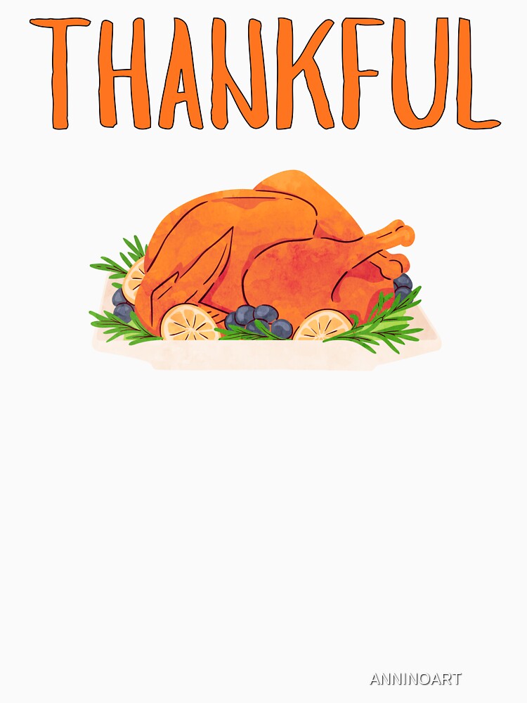 Funny Thanksgiving by ANNINOART ⭐⭐⭐⭐⭐ T-Shirts, Hoodie, Sweatshirt | BlankRebels.com (Image 3)
