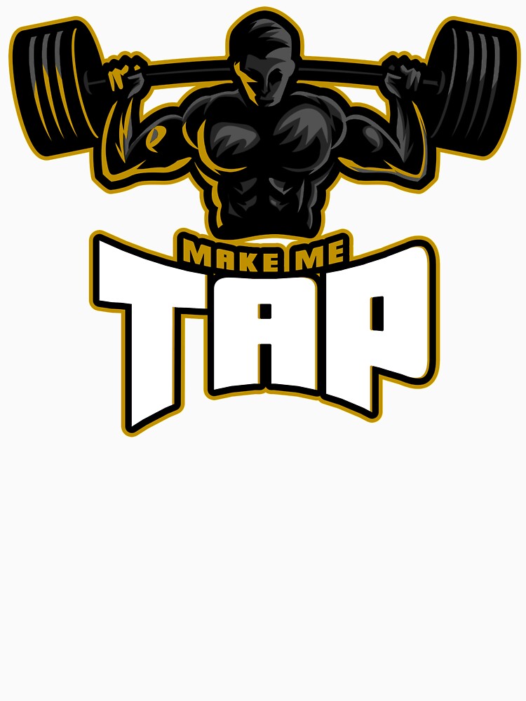 Make Me Tap by spokoandstuff T-Shirts, Hoodie, Sweatshirt | BlankRebels.com (Image 3)