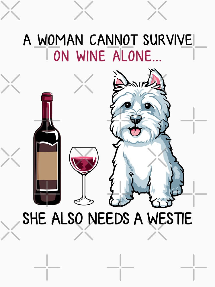 Westie and wine Funny dog by TeeDoozy T-Shirts, Hoodie, Sweatshirt | BlankRebels.com (Image 2)