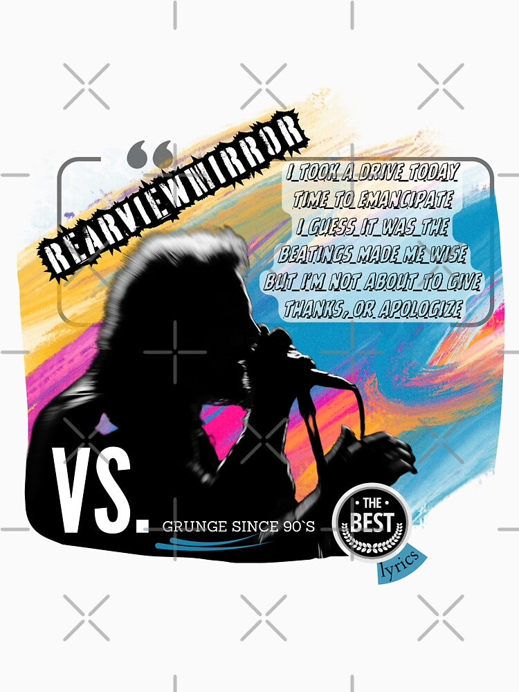 RearViewMirror Track Lyrics - FAN VS. Grunge 90s nostalgia - Best Lyrics Series by fleive T-Shirts, Hoodie,... (Image 3)