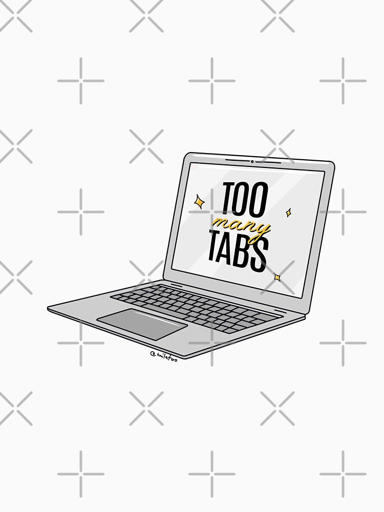 Too many tabs hard-working office by Milatoo T-Shirts, Hoodie, Sweatshirt | BlankRebels.com (Image 3)