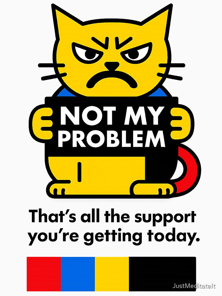 Not my problem. For People with Boundaries | Deadpan Design Aesthetic by JustMeditateIt T-Shirts, Hoodie,... (Image 3)