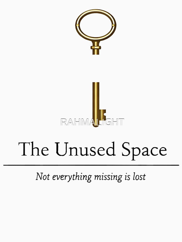 The Unused Space – Minimalist Key Art | Not Everything Missing Is Lost by RAHMALIGHT T-Shirts, Hoodie, Sweatshirt (Image 3)