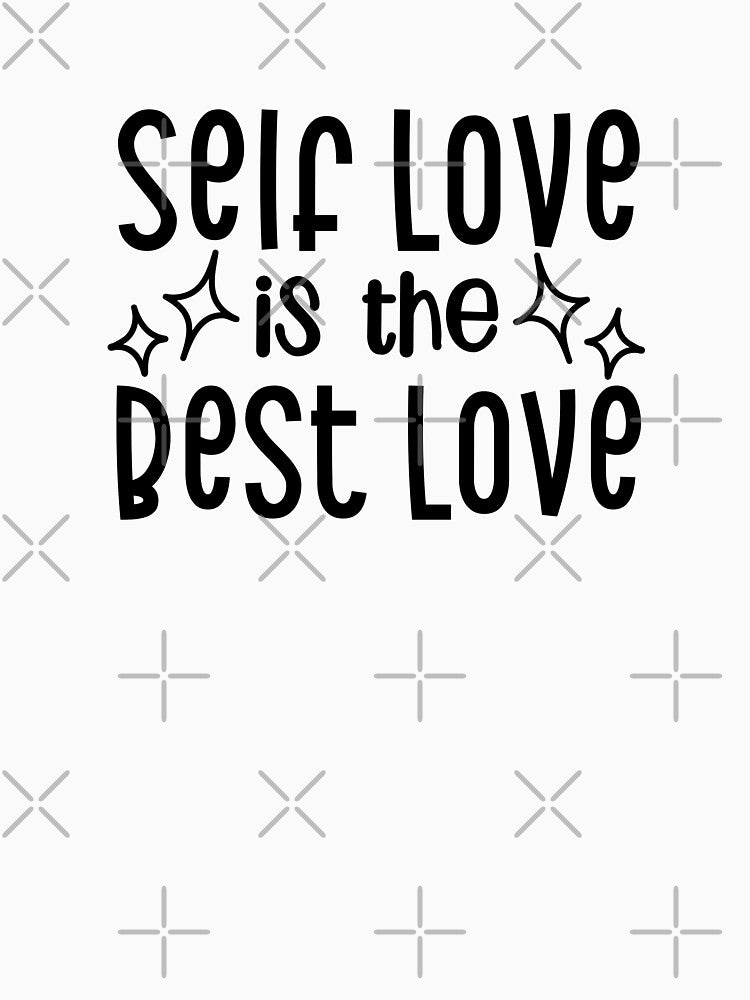 Self Love is the Best Love Mental Health Awareness by miraipa T-Shirts, Hoodie, Sweatshirt | BlankRebels.com (Image 3)