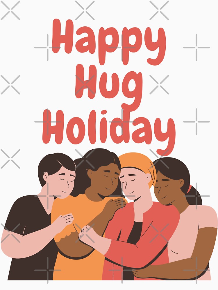 Happy Hug Holiday by Simo0455 T-Shirts, Hoodie, Sweatshirt | BlankRebels.com (Image 3)