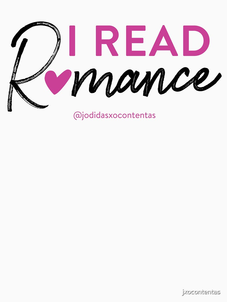 I read romance (english version) by jxocontentas T-Shirts, Hoodie, Sweatshirt | BlankRebels.com (Image 3)