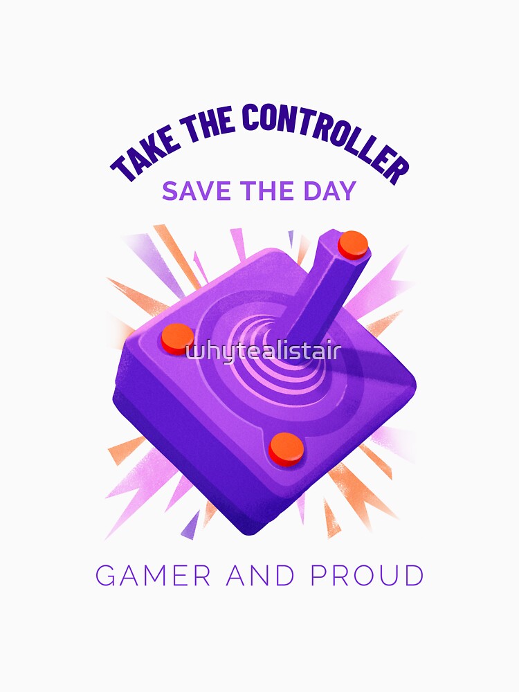 Gamer And Proud, Retro Gaming, Gamer Legend by whytealistair T-Shirts, Hoodie, Sweatshirt | BlankRebels.com (Image 3)