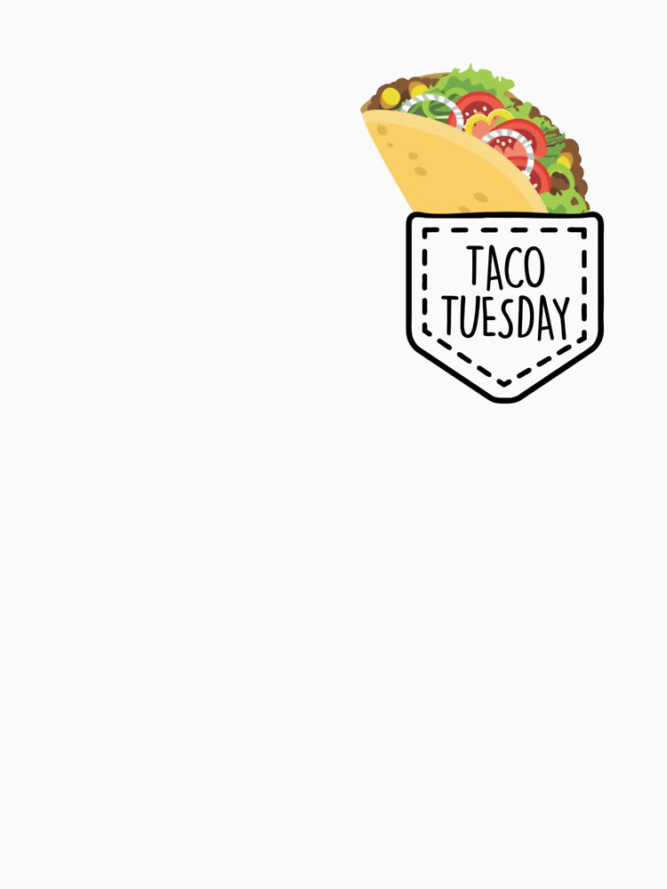 Taco Tuesday Taco In Pocket by Wallace-Levine5 T-Shirts, Hoodie, Sweatshirt | BlankRebels.com (Image 3)